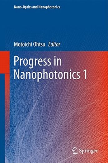 progress in nanophotonics i