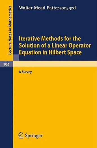 iterative methods for the solution of a linear operator equation in hilbert space (en Inglés)