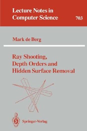 ray shooting, depth orders and hidden surface removal (en Inglés)