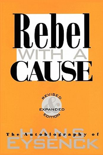 repel with a cause,the autobiography of hans eysenck