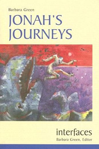 jonah`s journeys