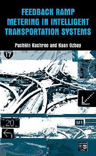 feedback ramp metering in intelligent transportation systems (in English)