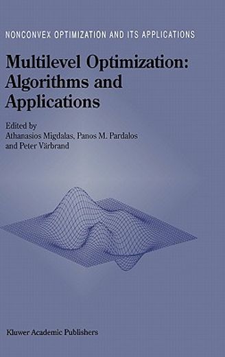 multilevel optimization,algorithms and applications