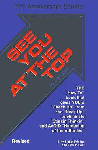 see you at the top,25th anniversary edition (en Inglés)