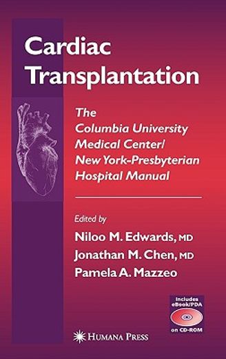 cardiac transplantation,the columbia university medical center new york presbyterian hospital manual