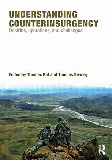 understanding counterinsurgency,doctrine, operations, and challenges