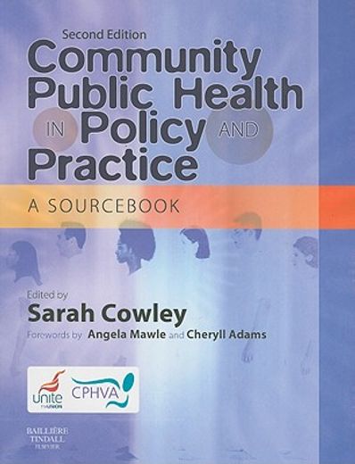 community public health in policy and practice,a sourc