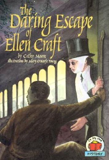 the daring escape of ellen craft