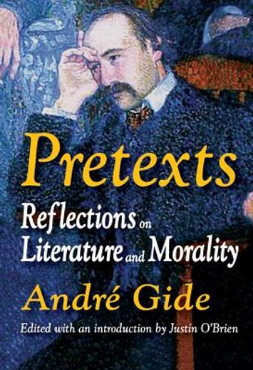 pretexts,reflections on literature and morality