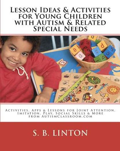 lesson ideas and activities for young children with autism and related special needs
