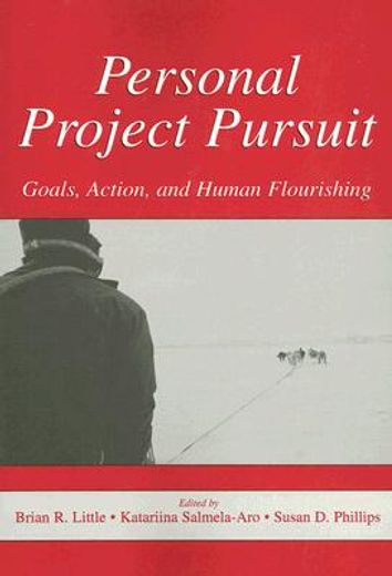 personal project pursuit,goals, action, and human flourishing