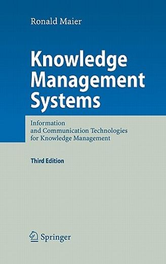 knowledge management systems,information and communication technologies for knowledge management
