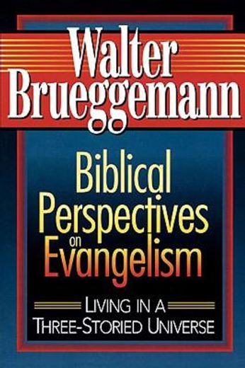 biblical perspectives on evangelism (en Inglés)