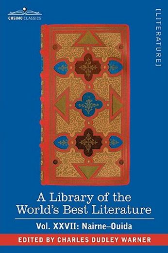 a library of the world"s best literature - ancient and modern - vol.xxvii (forty-five volumes); nair