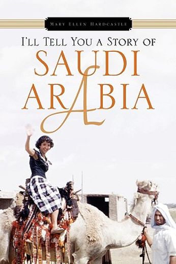 i´ll tell you a story of saudi arabia