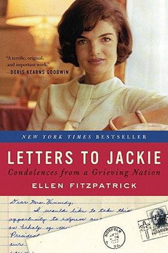 letters to jackie,condolences from a grieving nation
