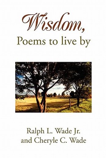 wisdom, poems to live by