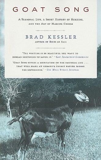 goat song,a seasonal life, a short history of herding, and the art of making cheese (in English)