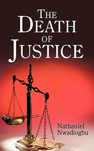 the death of justice