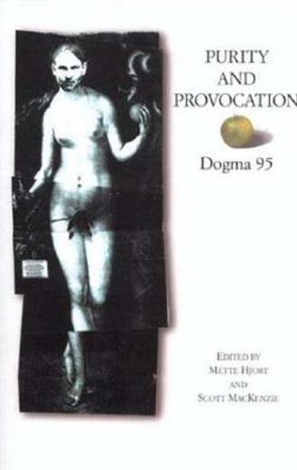 purity and provocation,dogma ´95