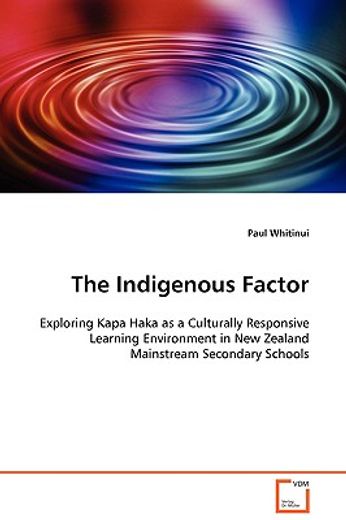 the indigenous factor