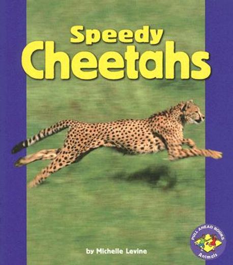 speedy cheetahs