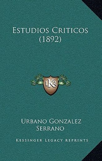 estudios criticos (1892)