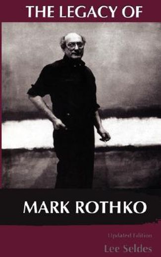 the legacy of mark rothko (en Inglés)