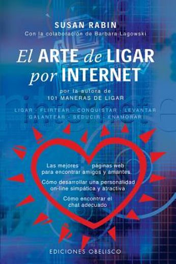 El Arte de Ligar Por Internet (in Spanish)