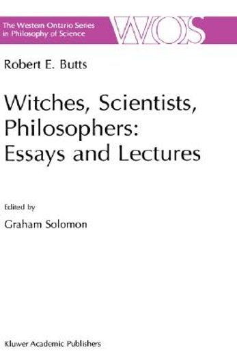 witches, scientists, philosophers: essays and lectures (en Inglés)