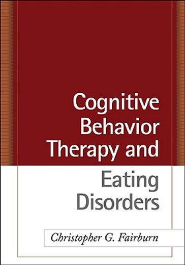 Cognitive Behavior Therapy and Eating Disorders (in English)