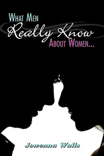 what men really know about women