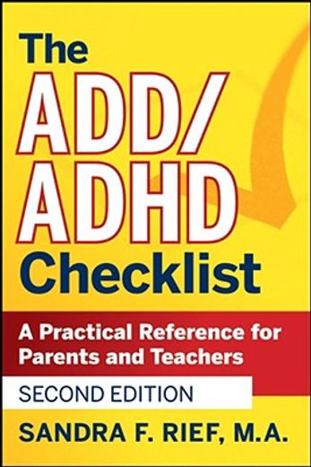 the add/adhd checklist,a practical reference for parents & teachers (en Inglés)