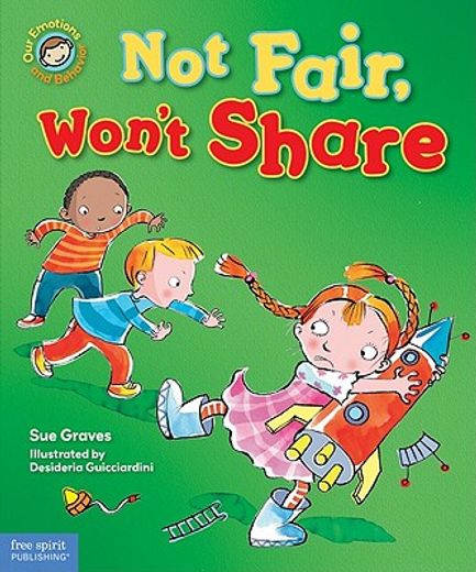 not fair, won`t share