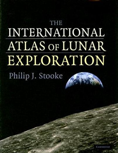 the international atlas of lunar exploration