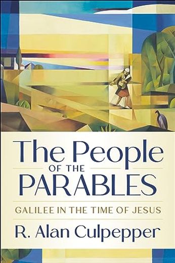 The People of the Parables: Galilee in the Time of Jesus (en Inglés)