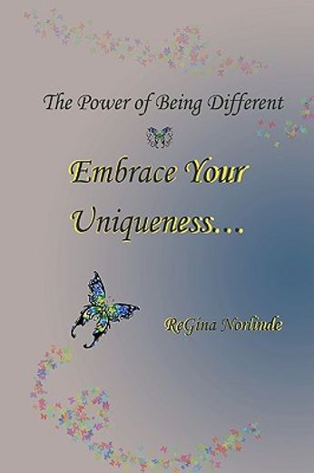 the power of being different - embrace your uniqueness