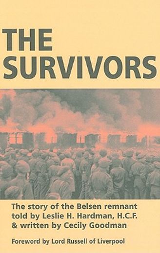 the survivors,the story of the belsen remnant
