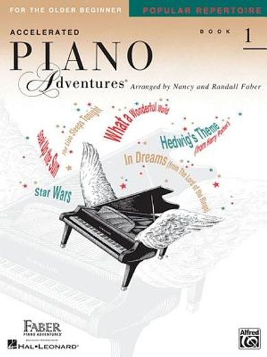Accelerated Piano Adventures for the Older Beginner - Popular Repertoire Book 1 (in English)