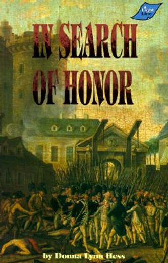 in search of honor