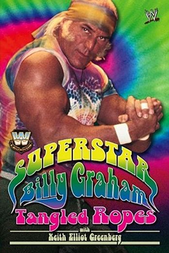wwe legends - superstar billy graham,tangled ropes (en Inglés)