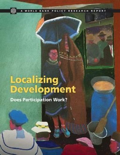 localizing development,has the participatory approach worked?