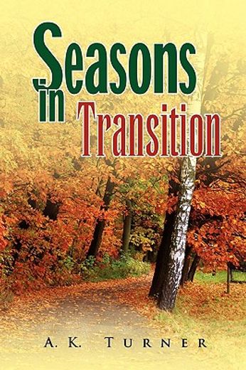 seasons in transition