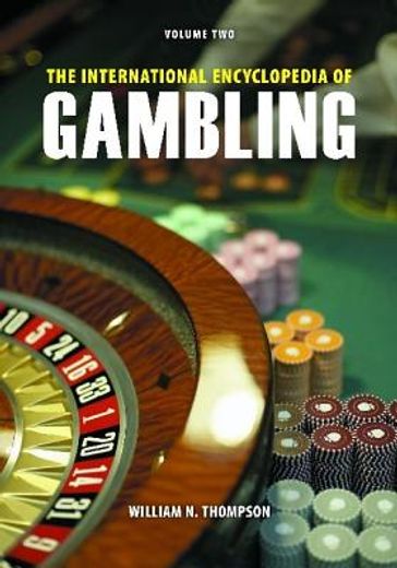the international encyclopedia of gambling