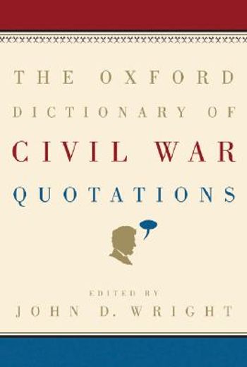 the oxford dictionary of civil war quotations