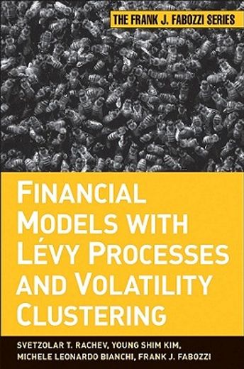 financial models with levy processes and volatility clustering