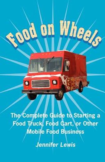 food on wheels (en Inglés)