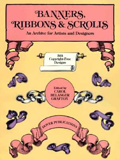 banners, ribbons and scrolls,an archive for artists and designers; 503 copyright-free designs (in English)