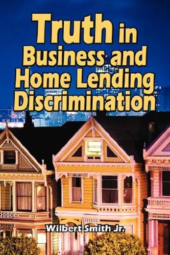 truth in business and home lending discr
