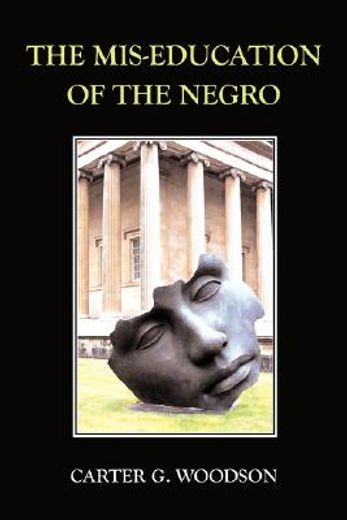 mis-education of the negro